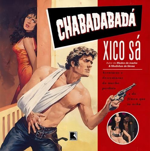 Chabadabadá, de Sá, Xico. Editorial Editora Record Ltda., capa mole em português, 2010