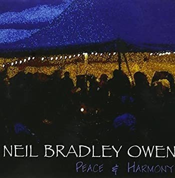 Owen Neil Bradley Peace & Harmony Usa Import Cd