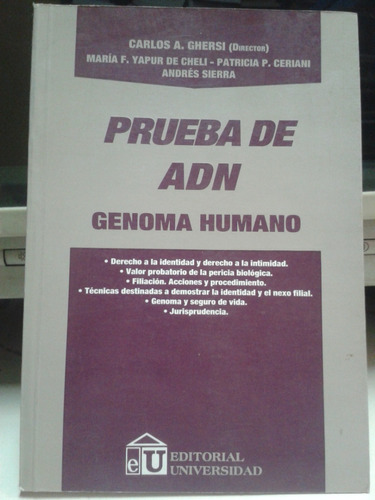 Prueba De Adn * Genoma Humano * Ghersi * Derecho Identidad