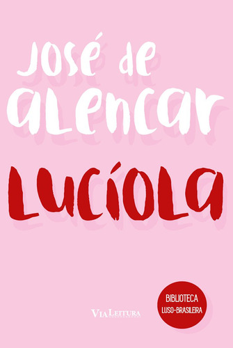 Livro Lucíola - José De Alencar