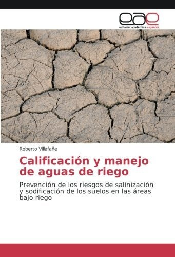 Libro Calificación Y Manejo De Aguas De Riego: Prevenci Lcm4