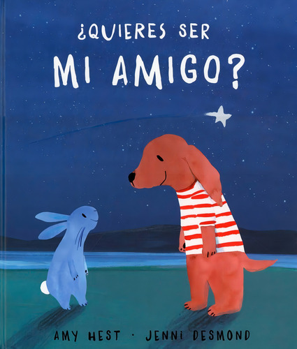 Quieres Ser Mi Amigo?