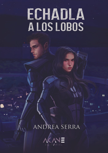 Hadla A Los Lobos, De S Rra, Andr A. Ditorial Akane Ditorial, Tapa Blanda En Español, 2024