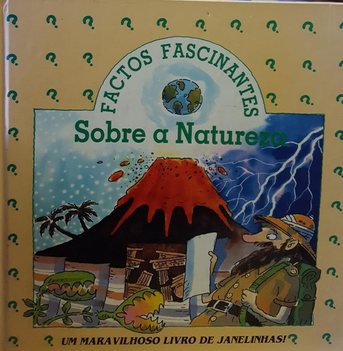 Livro Factos Fascinantes Sobre A Natureza - Editora Impala [1995]
