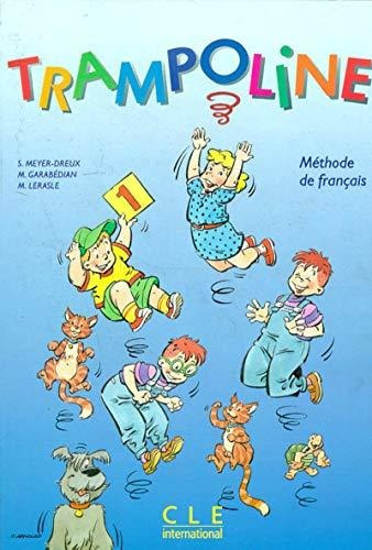 Trampoline 1 - Livre De L'eleve