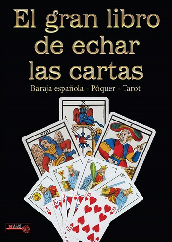El Gran Libro De Echar Las Cartas - Olga Roig - Robin Book