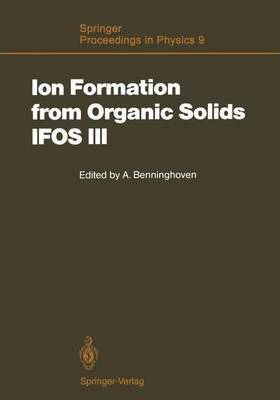 Libro Ion Formation From Organic Solids (ifos Iii) : Mass...