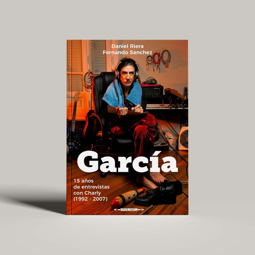 Charly Garcia, 15 Años De Entrevistas (1992-2007) Libro