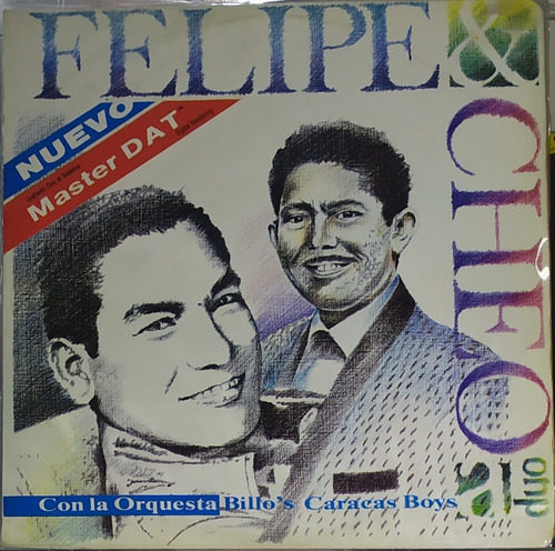 Felipe Y Cheo - Con La Orquesta Billos Caracas Boys