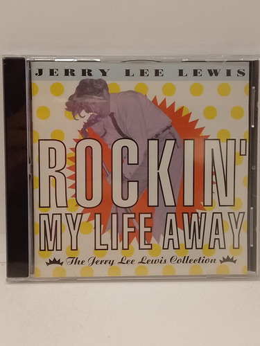 Jerry Lee Lewis Rockin' My Life Away Cd Nuevo 