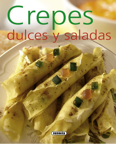 Libro - Crepes Dulces Y Saladas 