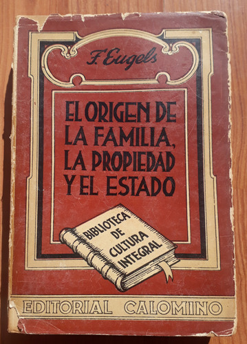 Origen De La Familia La Propiedad Privada Y El Estado Engels