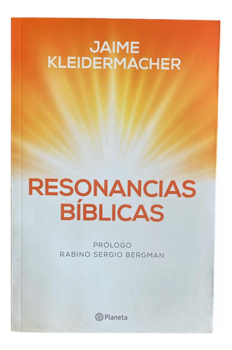 Resonancias Bíblicas- Jaime Kleidermacher-planeta