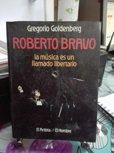 Roberto Bravo // Gregorio Goldenberg 