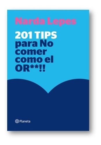 ** Combo 2 Libros Narda Lepes Ñam Ñam + 201 Tips ** Recetas