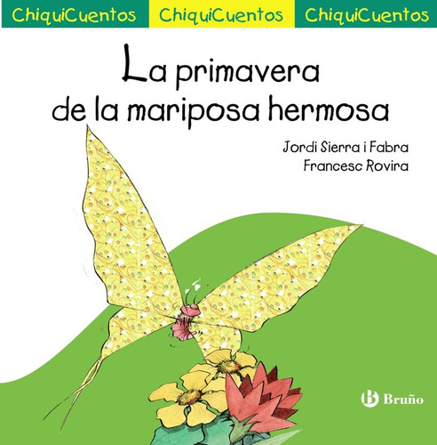 La Primavera De La Mariposa Hermosa (libro Original)