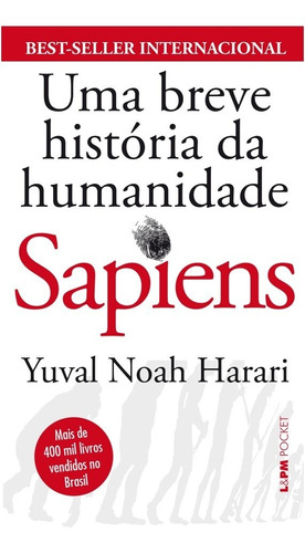 Sapiens: Uma Breve História Da Humanidade Edição De Bolso