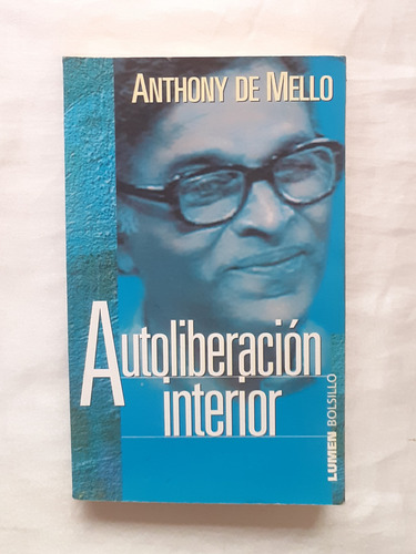 Autoliberacion Interior Anthony De Mello Libro Original (Usado)