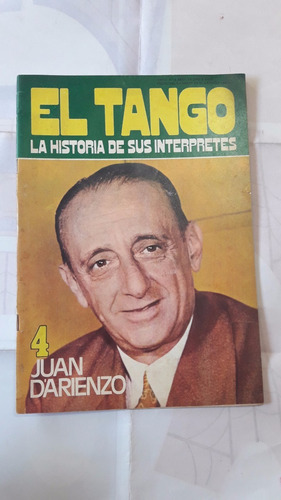 Revista El Tango 4 Juan D'arienzo Abril 1980 