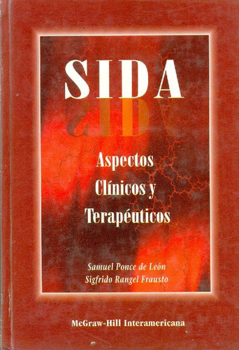 Libro Sida Aspectos Clinicos Y Terapeuticos De Samuel Ponce