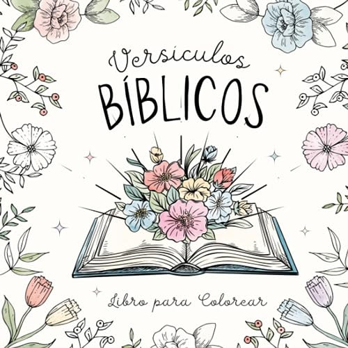 Versículos Bíblicos: Libro Para Colorear Con Versículos Ilus