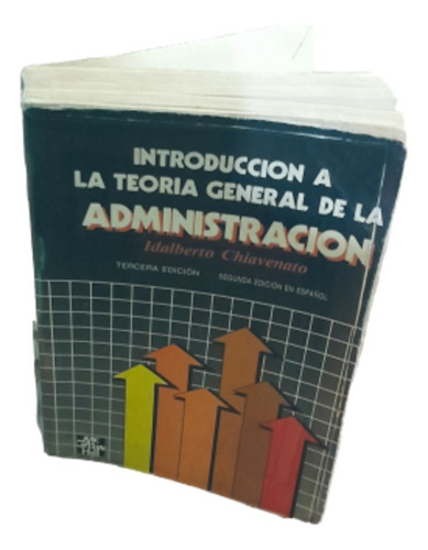Introduccion Al Estudio General Administracion I Chiavenato
