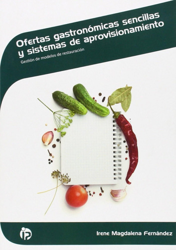 Libro: Ofertas Gastronómicas Sencillas Y Sistemas De Aprovis