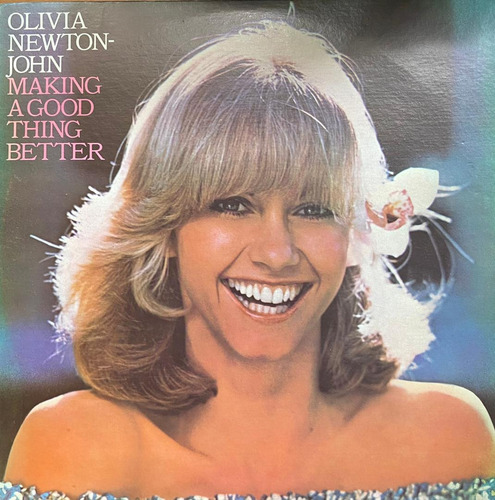 Disco Lp - Olivia Newton-john / Making A Good Thing Better