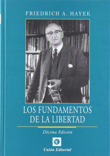 Libro Los Fundamentos De La Libertad