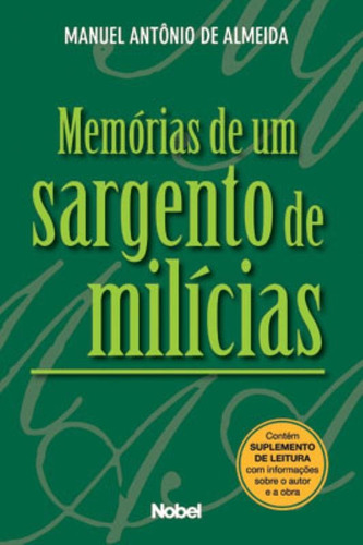 Memórias de um sargento de milícias, de Almeida, Manuel Antônio de. Editora Brasil Franchising Participações Ltda, capa mole em português, 2009