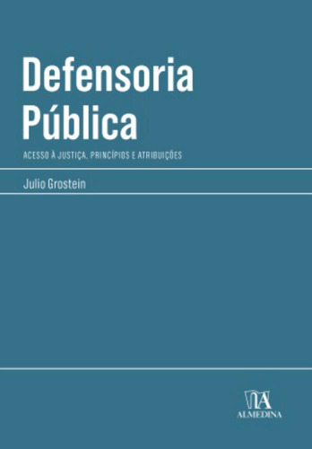 Libro Defensoria Publica 01ed 23 De Grostein Julio Almedina