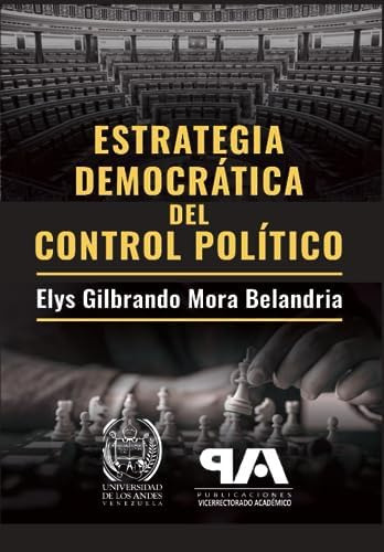 Libro: Estrategia Democrática Del Control Político (spanish