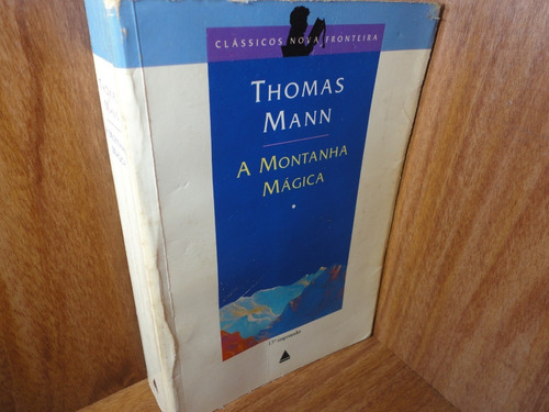 Livro - A Montanha Mágica - Coleção Clássicos Nova Fronteira - Thomas 