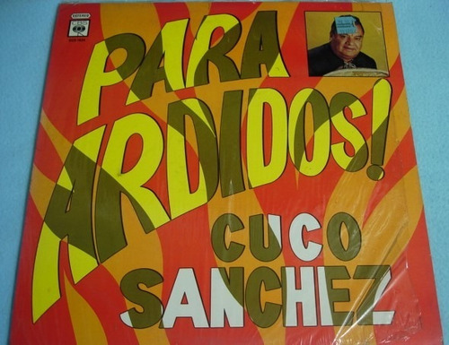 Cuco Sánchez -para Ardidos- Disco Lp, Vinyl. Rancheras.