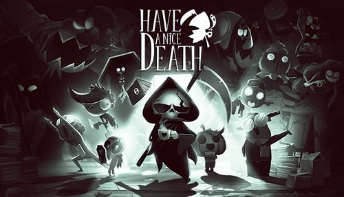 Have A Nice Death Código Original Pc