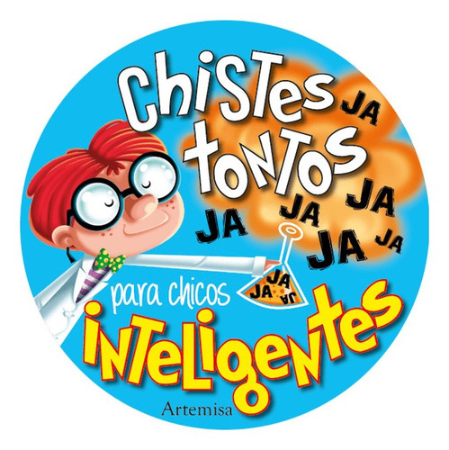 Libro De Chistes Tontos Para Chicos Inteligentes Ed Artemisa