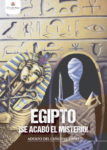 Egipto ¡se Acabó El Misterio!
