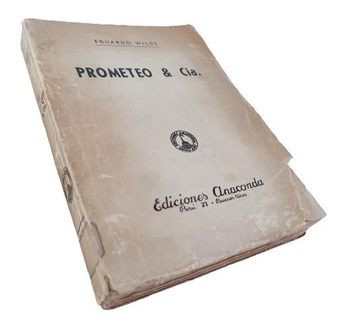 Eduardo Wilde - Prometeo & Cía.