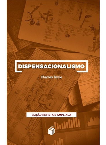 Dispensacionalismo - Editora Batista Regular