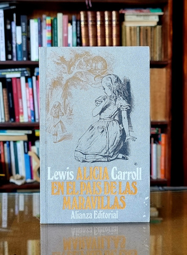 Alicia En El Pais De Las Maravillas - Lewis Carroll -atelier
