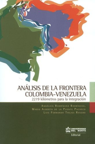 Libro Análisis De La Frontera Colombia-venezuela 2219 Kilóm