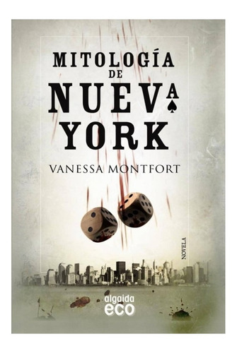 Libro. Mitología De Nueva York - Novela