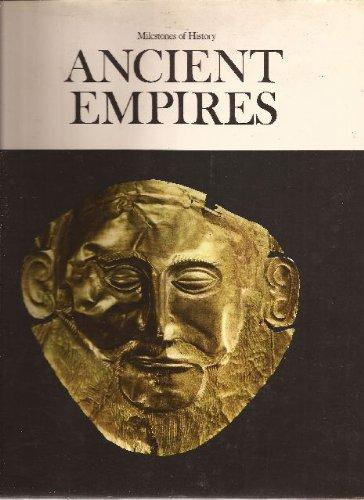 Milestones Of History - Ancient Empires - Livro - S.g.f. Brandon (ed.)