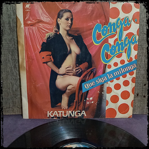Katunga - Conga Conga Que Siga La Milonga 1983 Vinilo Lp