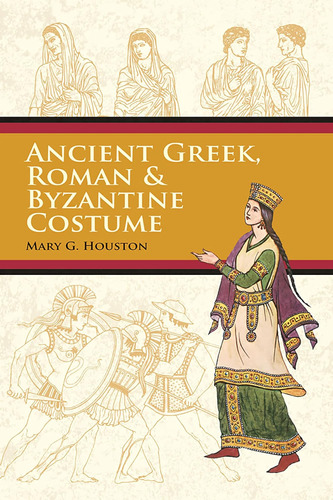 Libro: Ancient Greek, Roman & Byzantine Costume (dover Fashi