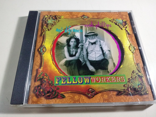 Ani Difranco / Utah Phillips - Fellow Workers - Made In Usa