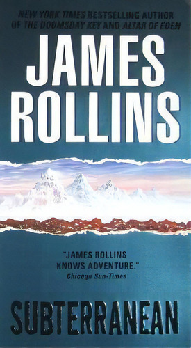 Subterranean : A Thriller, De James Rollins. Editorial Harpercollins Publishers Inc, Tapa Blanda En Inglés