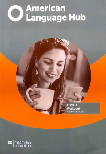 American Language Hub 4 Workbook+ Access To Audio
