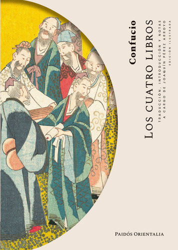 Imagen 3 de 5 de Los Cuatro Libros De Confucio - Paidós