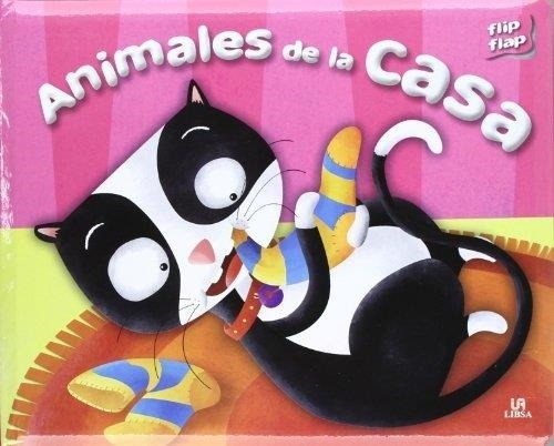 Animales De La Casa - Colección  Flip Flap